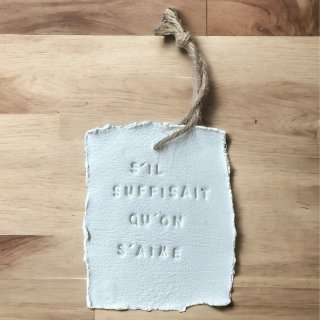 Plaque « S’il suffisait qu’on s’aime »